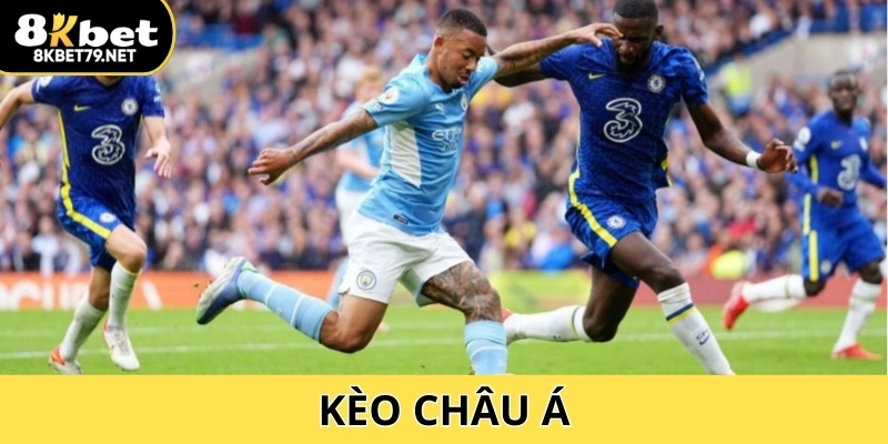 Kèo Châu Á -  Tỷ Lệ Cược Cao, Soi Kèo Thắng Lớn Tại 8Kbet