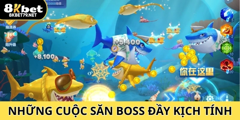 Kiếm thưởng lớn với những cuộc săn boss đầy kịch tính